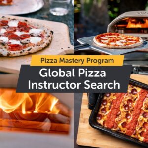 Pizza Mastery Program: Global Pizza Instructor Search 2021