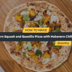 Acorn Squash and Quesillo Pizza with Habanero Chili Oil | Recipe | Ooni Pizza Ovens