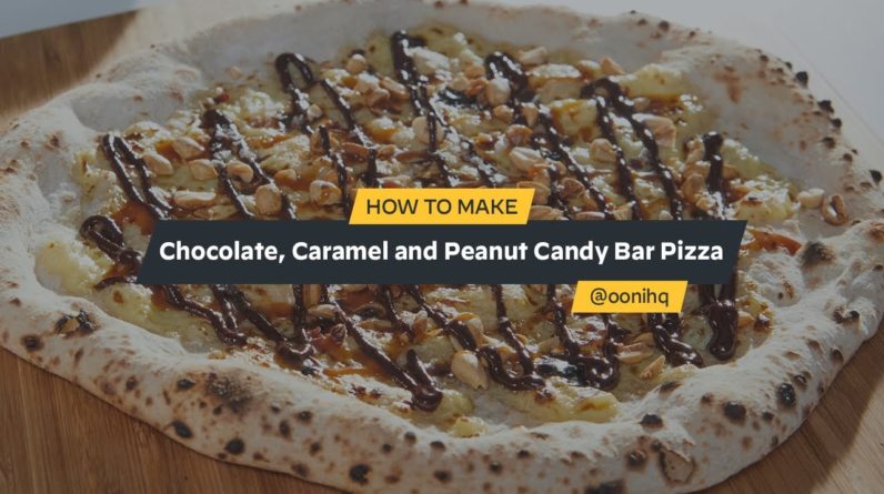 Chocolate, Caramel, and Peanut Candy Bar Pizza | Recipe | Ooni Pizza Ovens