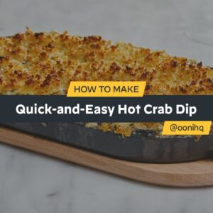 Quick and Easy Hot Crab Dip | Recipe | Ooni Pizza Ovens